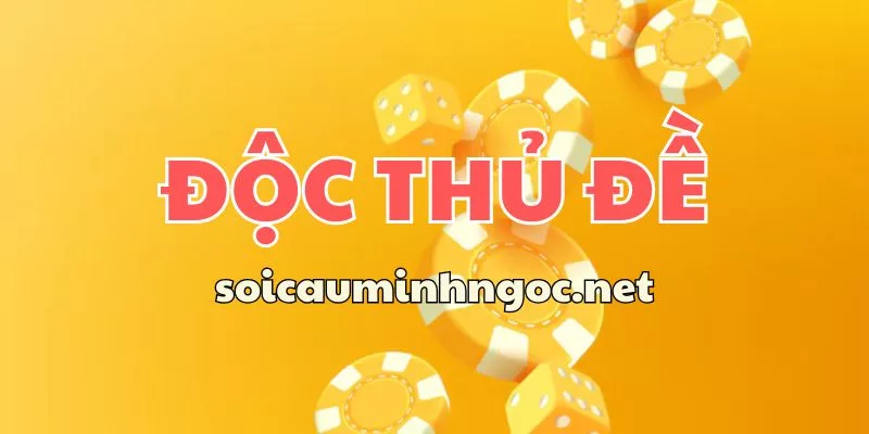 Chiến Lược Soi Cầu Độc Thủ Đề Bất Bại Từ Chuyên Gia
